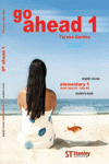 GO AHEAD, ELEMENTARY 1, STUDENTŽS BOOK. LEVEL FROM A1-INTO A2 : ENGLISH COURSE
