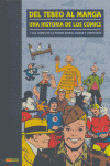 DEL TEBEO AL MANGA, I. UNA HISTORIA DE LOS COMICS: COMICS EN LA PRENSA DIARIA: HUMOR Y AVENTURAS