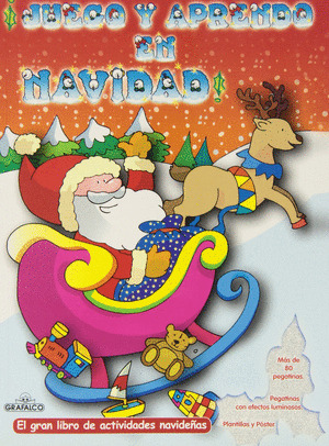 JUEGO Y APRENDO EN NAVIDAD (CON PEGATINAS)