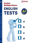 ENGLISH TESTS A2  GRADED MULTIPLE-CHOICE
