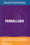 FERRALLADO. PREVENCION Y FORMACION DE RIESGOS LABORALES