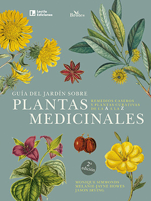 GUÍA DEL JARDÍN SOBRE PLANTAS MEDICINALES