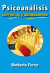 PSICOANÁLISIS CON NIÑOS Y ADOLESCENTES