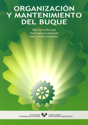 ORGANIZACION Y MANTENIMIENTO DEL BUQUE