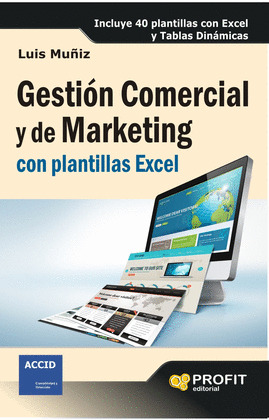 GESTIÓN COMERCIAL Y DE MARKETING CON PLANTILLAS EXCEL
