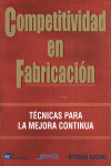 COMPETITIVIDAD EN FABRICACION - TECNICAS PARA LA MEJORA