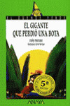 37. EL GIGANTE QUE PERDIÓ UNA BOTA