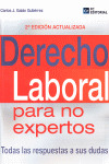DERECHO LABORAL PARA NO EXPERTOS 2º EDICION ACTUALIZADA