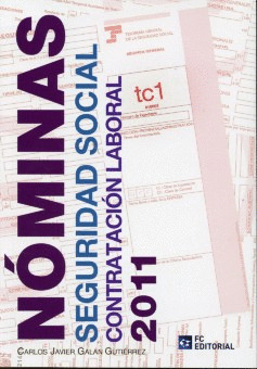 2011 NOMINAS, SEGURIDAD SOCIAL Y CONTRATACION LABORAL