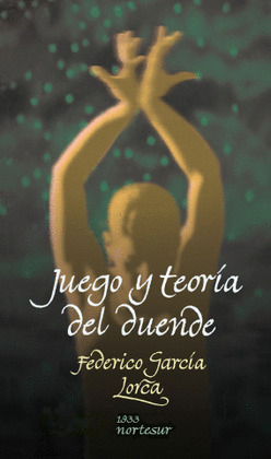 JUEGO Y TEORIA DEL DUENDE