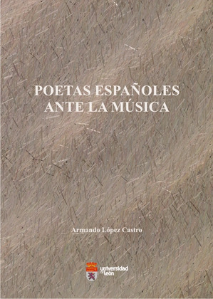 POETAS ESPAÑOLES ANTE LA MÚSICA