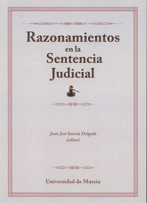 RAZONAMIENTOS EN LA SENTENCIA JUDICIAL
