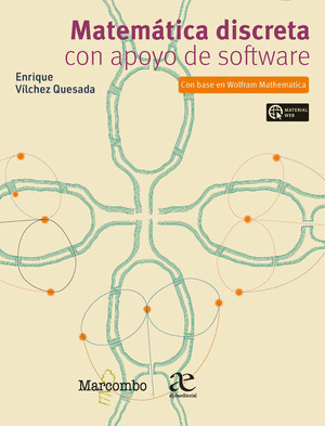 MATEMATICA DISCRETA CON APOYO DE SOFTWARE