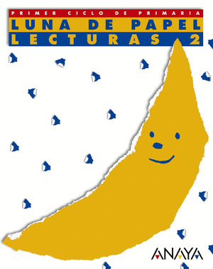 LUNA DE PAPEL, 2º EDUCACION PRIMARIA, LECTURAS