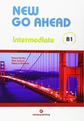 NEW GO AHEAD 3, INTERMEDIATE B1