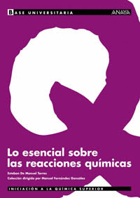 LO ESENCIAL SOBRE REACCIONES QUIMICAS