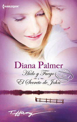 HIELO Y FUEGO/EL SECRETO DE JOHN