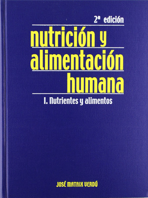 NUTRICION Y ALIMENTACION HUMANA (OBRA COMPLETA, 2 VOLUMENES)
