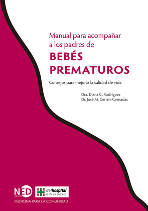 MANUAL PARA ACOMPAÑAR A LOS PADRES DE BEBES PREMATUROS