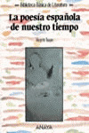 POESIA ESPAÑOLA NUESTRO TIEMPO, LA