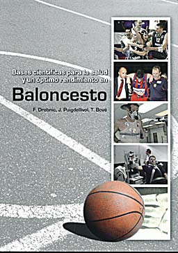 BASES CIENTIFICAS PARA LA SALUD Y RENDIMIENTO EN BALONCESTO