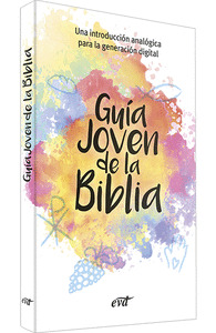 GUÍA JOVEN DE LA BIBLIA