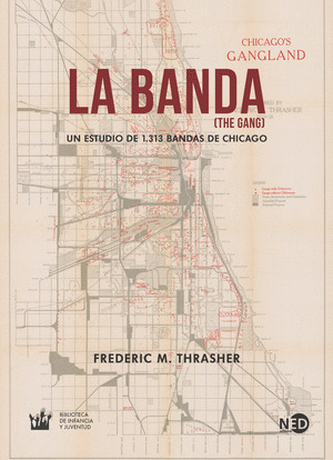 BANDA, LA (THE GANG)