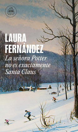 SEÑORA POTTER NO ES EXACTAMENTE SANTA CLAUS, LA