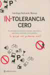 IN-TOLERANCIA CERO (INTOLERANCIA CERO)