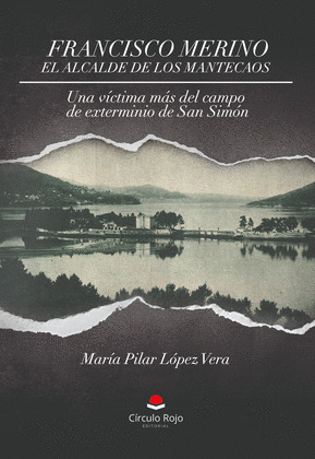 FRANCISCO MERINO, EL ALCALDE DE LOS MANTECAOS
