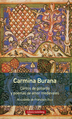 CARMINA BURANA (EDICIÓN BILINGÜE LATÍN - CASTELLANO)