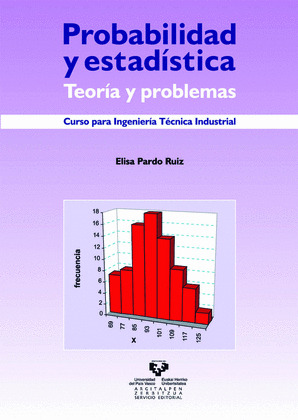 PROBABILIDAD Y ESTADISTICA. TEORIA Y PROBLEMAS