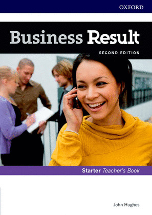 BUSINESS RESULT STARTER. TEACHER'S BOOK 2ND EDITION