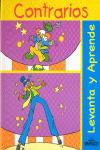 LEVANTA Y APRENDE. CONTRARIOS