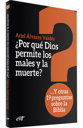 ¿POR QUE DIOS PERMITE LOS MALES Y LA MUERTE? - AUDIOLIBRO