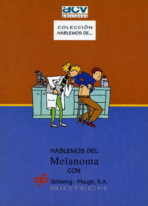 HABLEMOS DEL MELANOMA