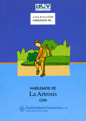 HABLEMOS DE LA ARTROSIS