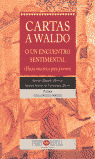 CARTAS A WALDO O UN ENCUENTRO SENTIMENTAL
