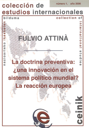 Nº1 DOCTRINA PREVENTIVA: INNOVACION SISTEMA POLITICO MUNDIAL