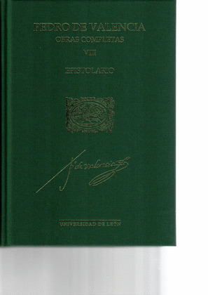 OBRAS COMPLETAS PEDRO VALENCIA. VOL. VIII
