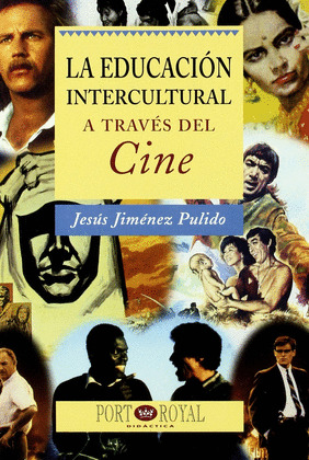 EDUCACION INTERCULTURAL A TRAVES DEL CINE, LA