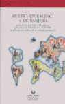 MULTICULTURALIDAD Y EXTRANJERÃA