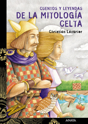 CUENTOS Y LEYENDAS DE LA MITOLOGIA CELTA