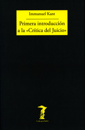 PRIMERA INTRODUCCION A LA «CRITICA DEL JUICIO»