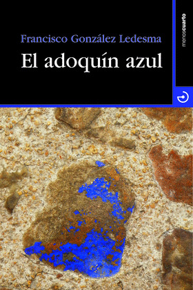 ADOQUIN AZUL, EL