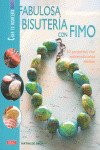 FABULOSA BISUTERIA CON FIMO, CREA TU BISUTERIA