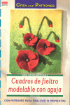 CUADROS DE FIELTRO MODELABLE CON AGUJA
