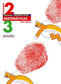 CUADERNO 2, MATEMATICAS, 3 EDUCACION PRIMARIA. DEJA HUELLA