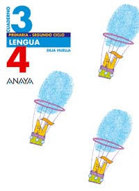 4º PRIMARIA. CUADERNO DE LENGUA 3. DEJA HUELLA (2005)