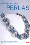 BISUTERIA CON PERLAS. 30 ELEGANTES JOYAS REALIZADAS PASO TEC